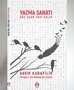 Yazma Sanatı Söz Uçar Yazı Kalır