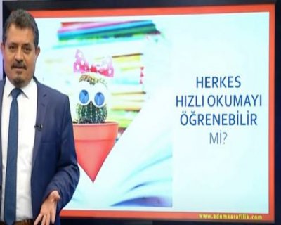 Herkes Hızlı Okumayı Öğrenebilir Mi Sorusunun Cevabı